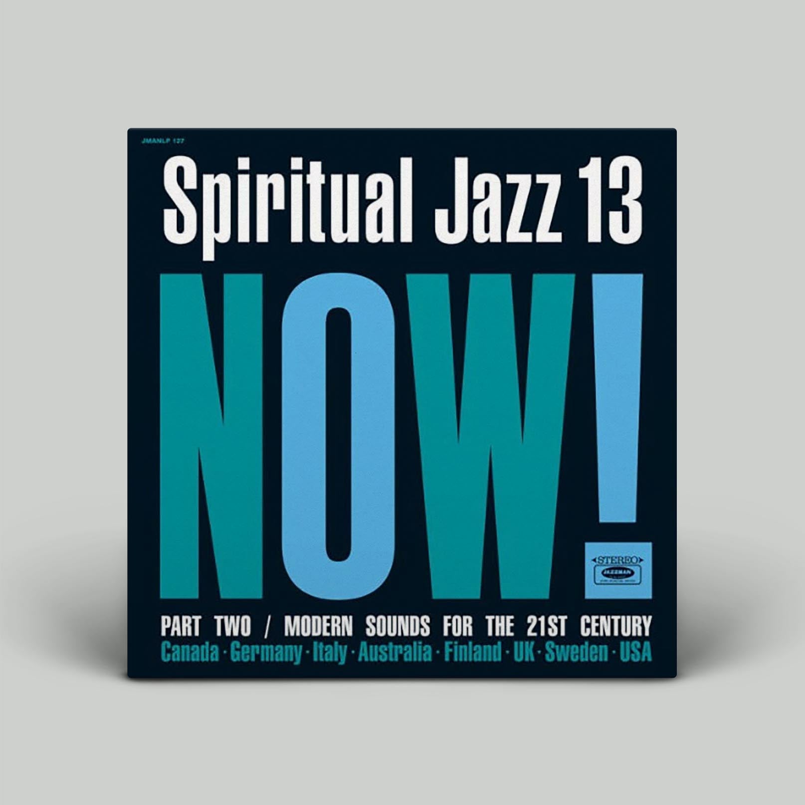 Various – Spiritual Jazz 13: Now! Part Two | Vinyl 2LP