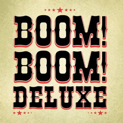Boom! Boom! Deluxe - Boom! Boom! Deluxe | Vinyl EP