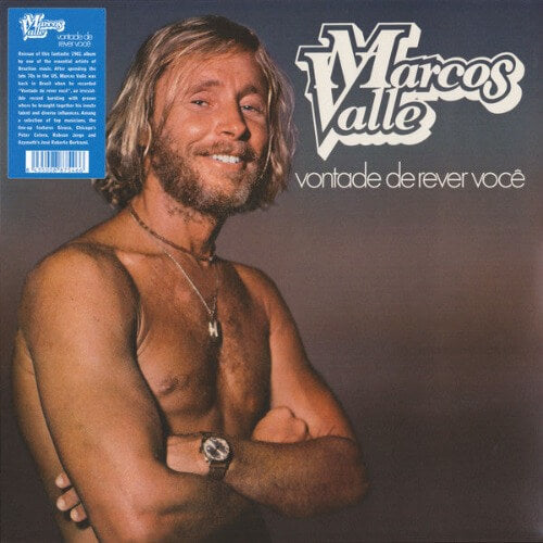 Marcos Valle – Vontade De Rever Você | Vinyl LP