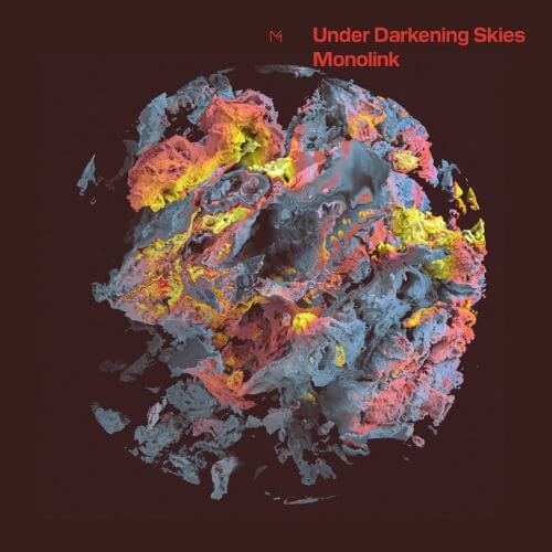 Monolink – Under Darkening Skies | Vinyl LP