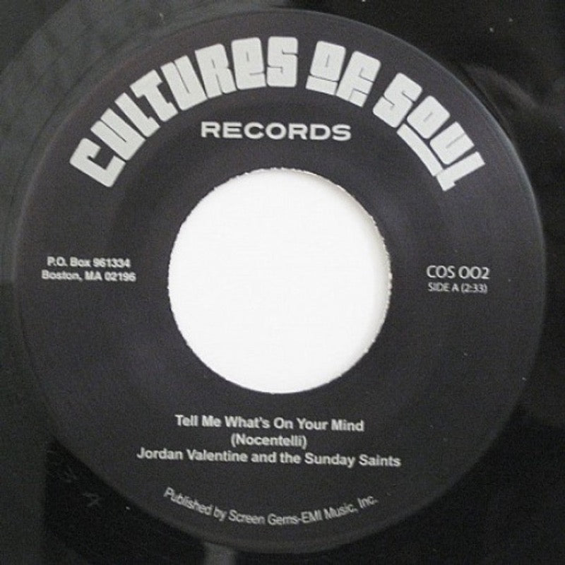 Jordan Valentine And The Sunday Saints – Tell Me What's On Your Mind | Vinyl 7"