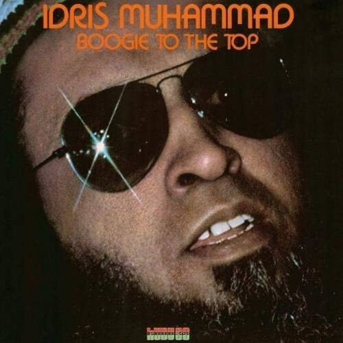Idris Muhammad – Boogie To The Top | Vinyl LP