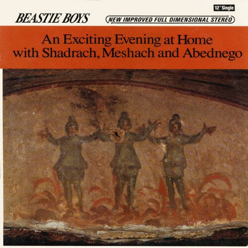 Beastie Boys – An Exciting Evening At Home With Shadrach, Meshach And Abednego | Vinyl EP