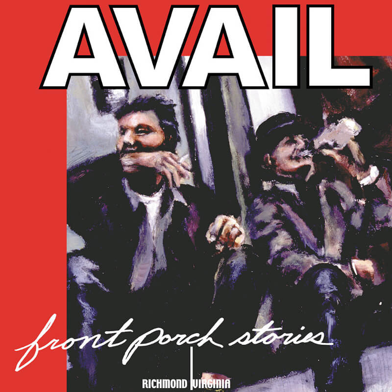 AVAIL – Front Porch Stories | Vinyl LP | Oh! Jean Records