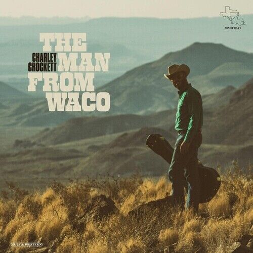 Charley Crockett – The Man From Waco | Vinyl LP