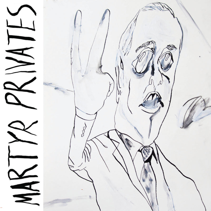Martyr Privates - Martyr Privates | Oh! Jean Records