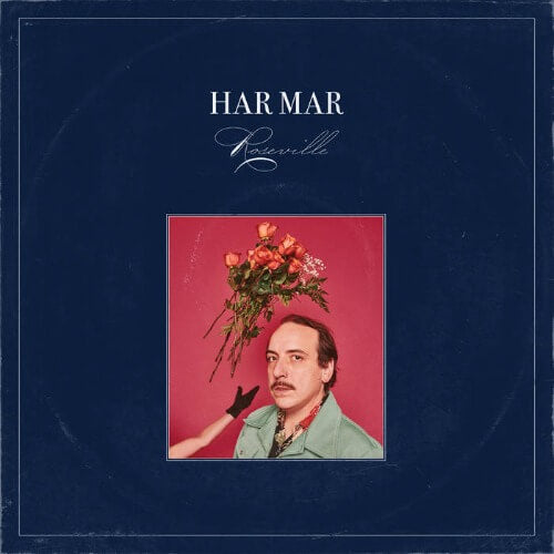 Har Mar Superstar – Roseville | Vinyl LP