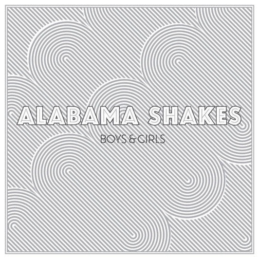 Boys & Girls - Alabama Shakes | Vinyl LP