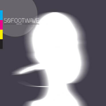 50 Foot Wave - Power + Light | Vinyl LP