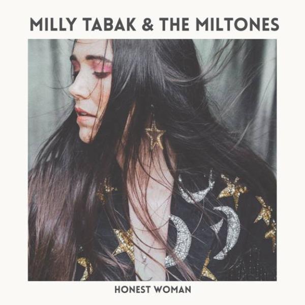 Milly Tabak & The Miltones - Honest Woman | Oh! Jean Records