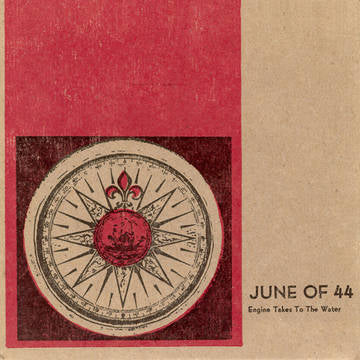 June Of 44 - Engine Takes To The Water 