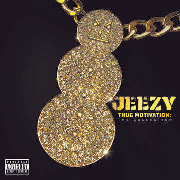 Thug Motivation - Young Jezzy