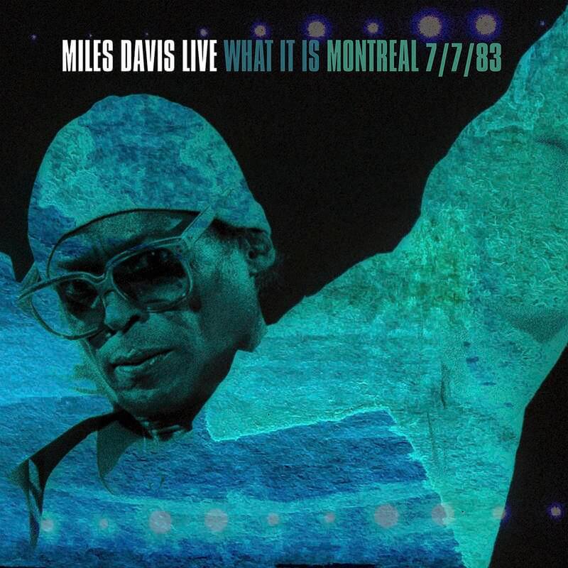 Miles Davis - What It Is: Montreal 7/7/83 | Vinyl LP