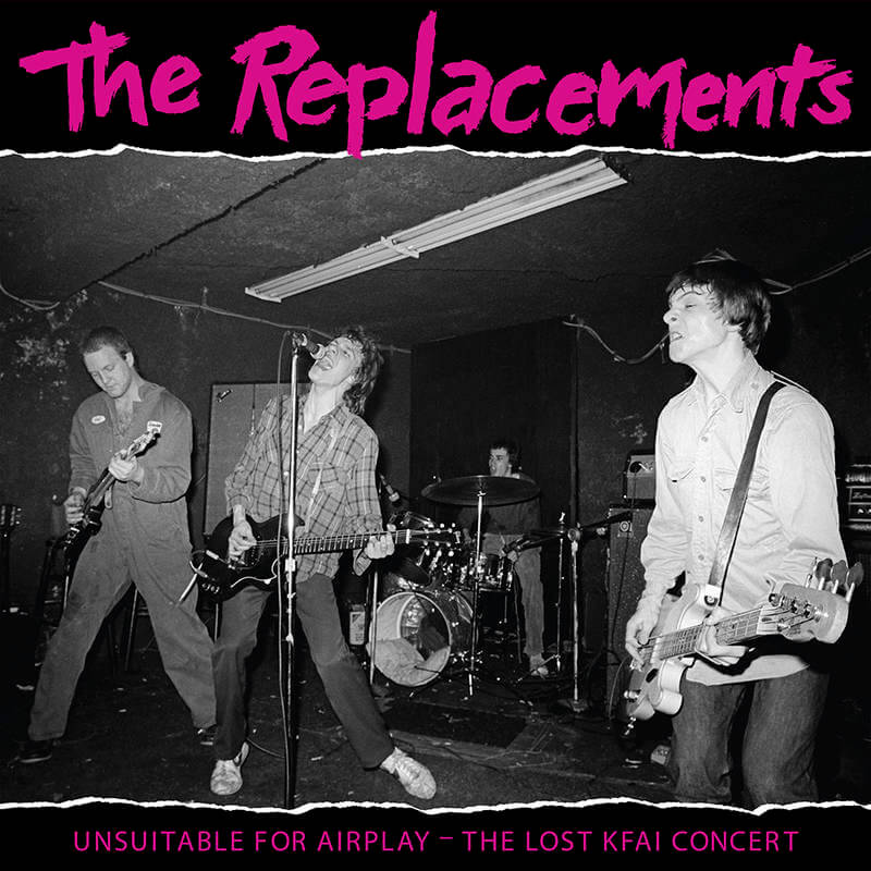 The Replacements - Unsuitable for Airplay: The Lost KFAI Concert | Vinyl Record