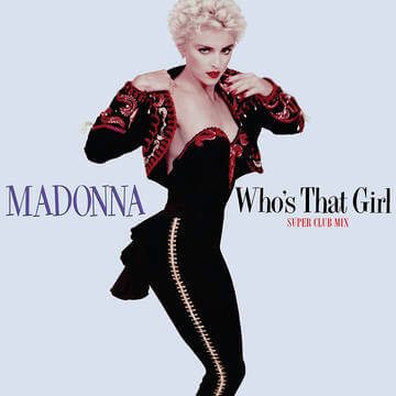 Madonna - Who's That Girl (Super Club Remix) | Vinyl Record