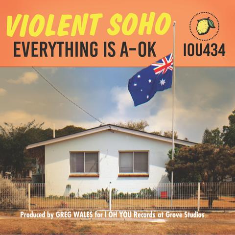 Violent Soho - Everything Is A-OK (Coloured Vinyl) 