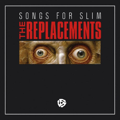The Replacements - Songs For Slim | Vinyl LP