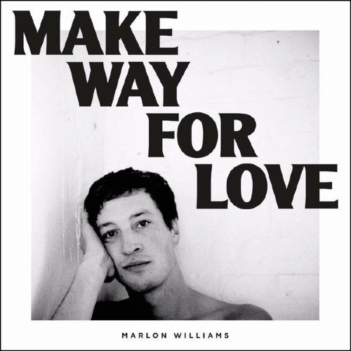 Marlon Williams ‎- Make Way For Love | Vinyl LP