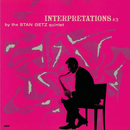 The Stan Getz Quintet - Interpretations