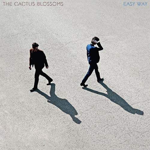 The Cactus Blossoms – Easy Way | Vinyl LP