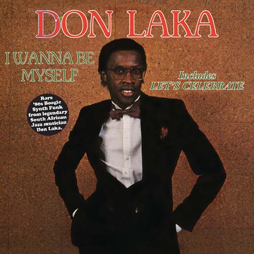 Don Laka – I Wanna Be Myself | Vinyl LP