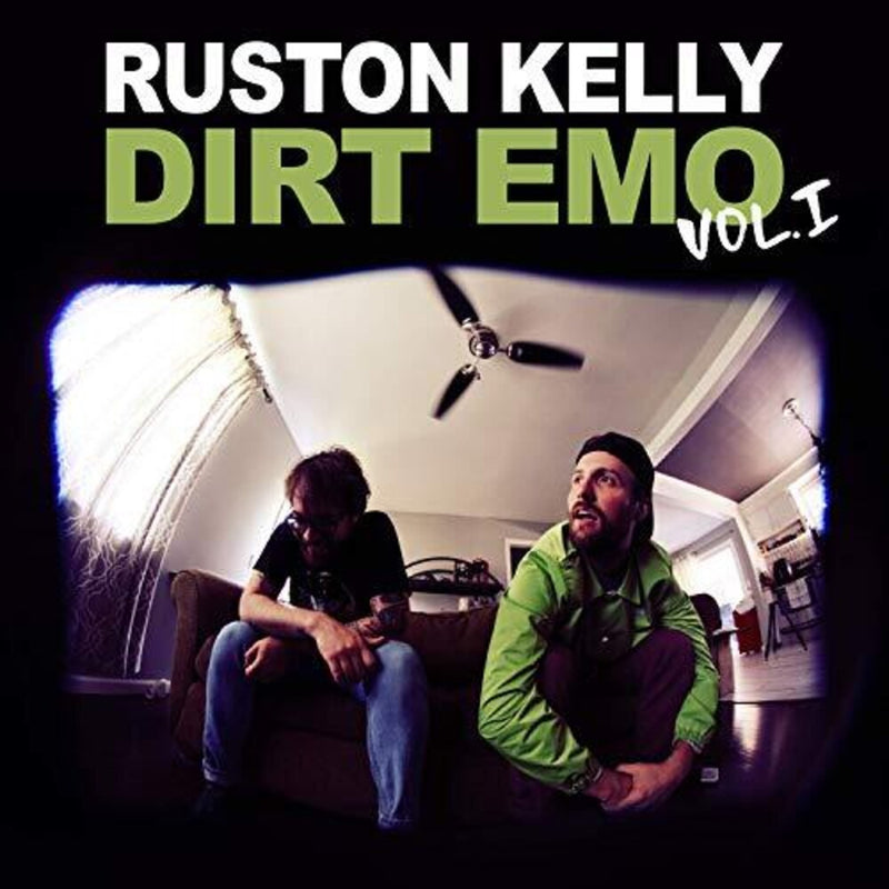 Ruston Kelly - Dirt Emo Vol. 1 