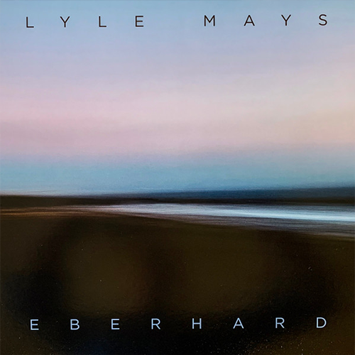 Lyle Mays – Eberhard | Vinyl LP