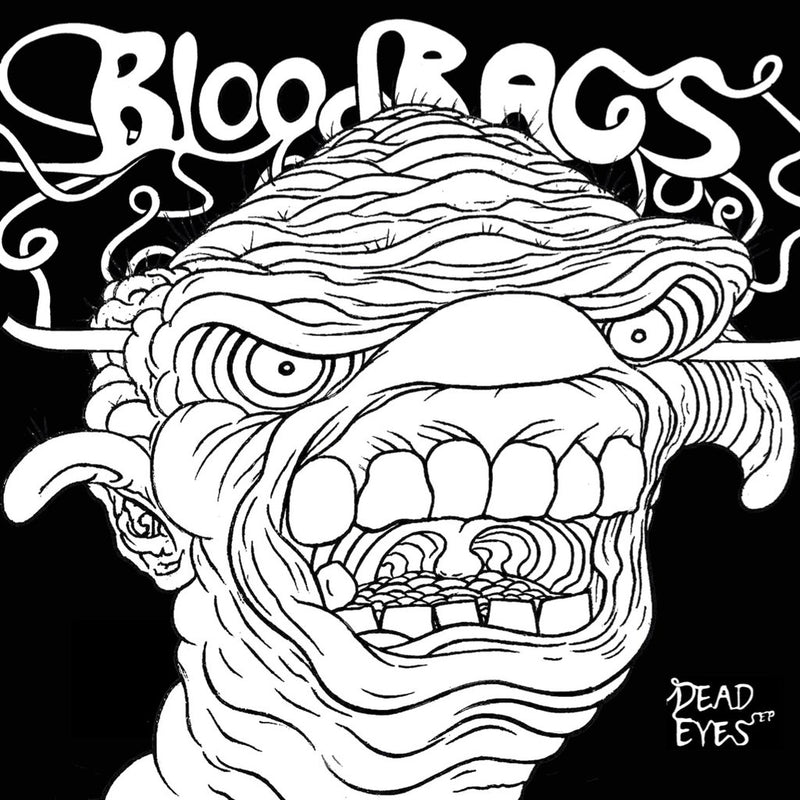 Bloodbags - Dead Eyes (7")