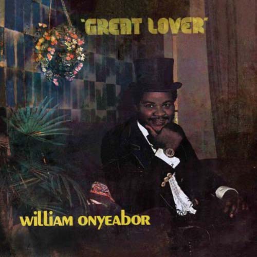 William Onyeabor - Great Lover | Vinyl LP
