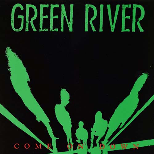 Green River – Come On Down | Vinyl LP