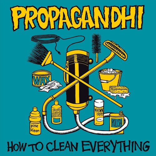Propagandhi - How To Clean Everything | Vinyl LP 