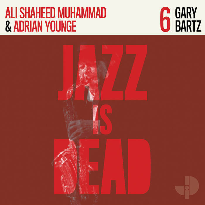 Ali Shaheed Muhammad & Adrian Younge – Jazz Is Dead 6 - Vinyl LP