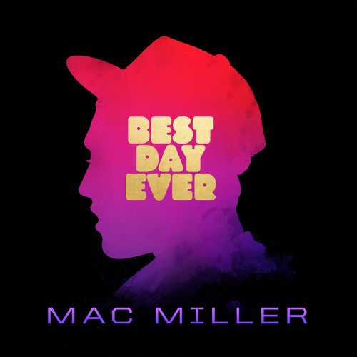 Mac Miller ‎- Best Day Ever | Vinyl LP