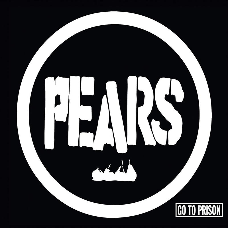 Pears ‎- Go To Prison