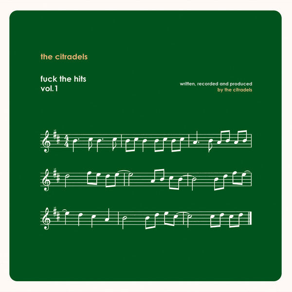 The Citradels - Fuck The Hits Vol.1 