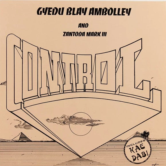 Gyedu-Blay Ambolley - Control 