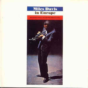 Miles Davis - Miles Davis In Europe | Vinyl LP