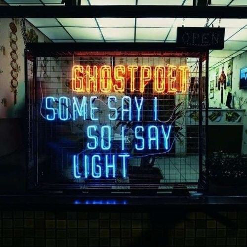 Ghostpoet - Some Say I So I Say Light | Vinyl LP
