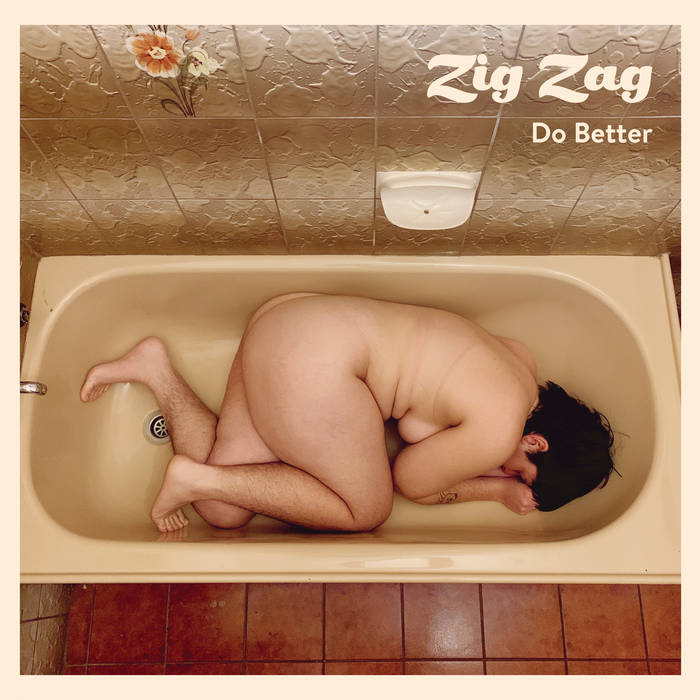  Zig Zag - Do Better (7")