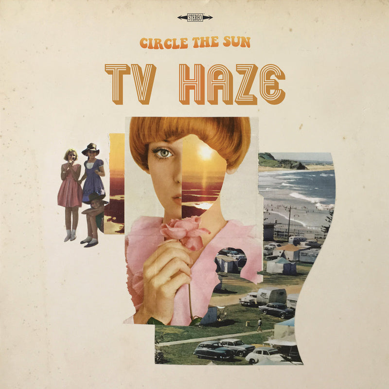TV HAZE - Circle The Sun