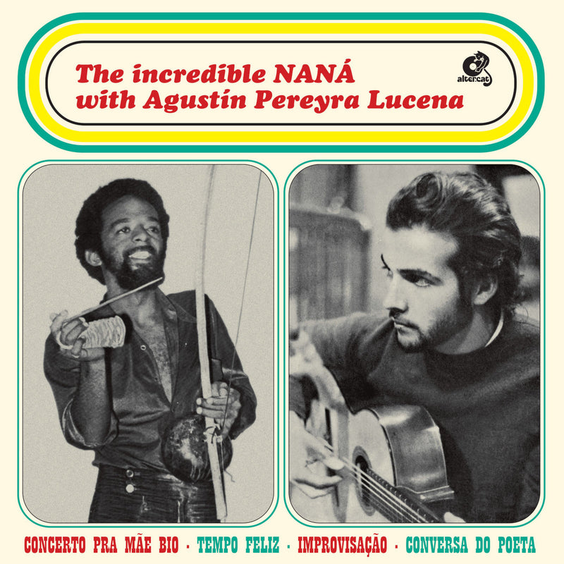 The Incredible NANÁ With Agustín Pereyra Lucena