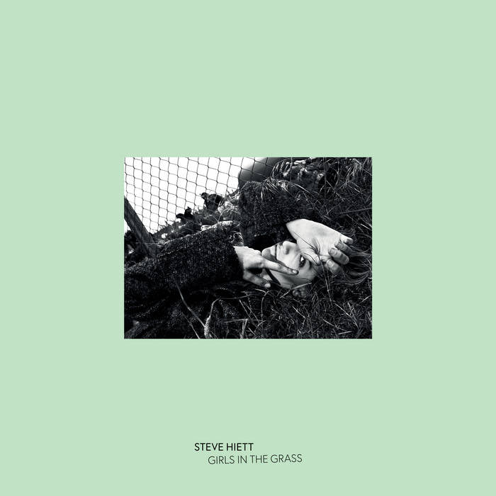 Steve Hiett‎ - Girls In The Grass 