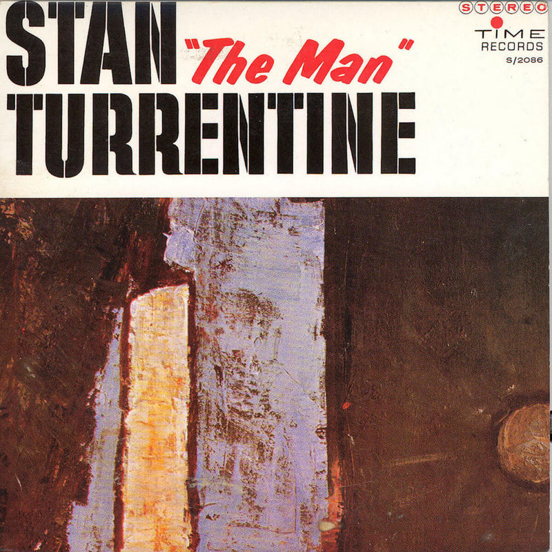 Stan "The Man" Turrentine (Used)
