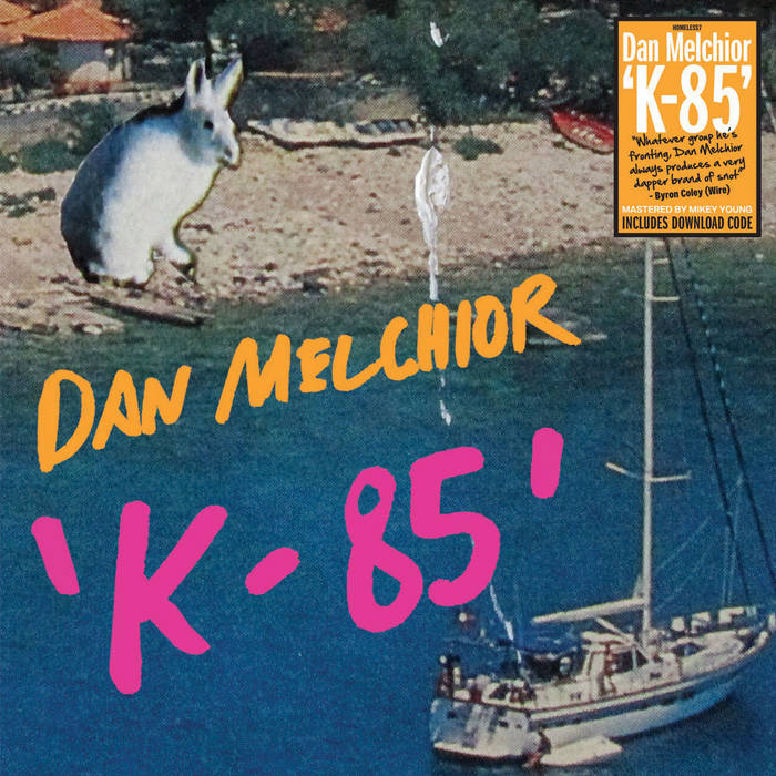 Dan Melchior - K-85 | Oh! Jean Records