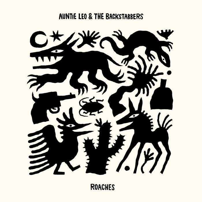 Auntie Leo & The Backstabbers - Roaches (7") | Oh! Jean Records