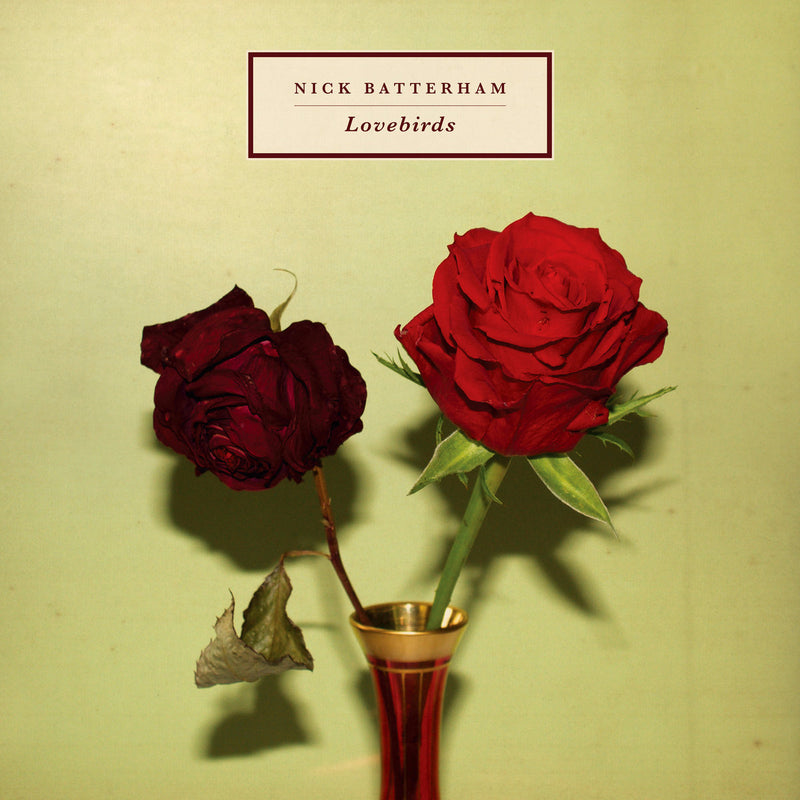 Nick Batterham - Lovebirds | Vinyl LP | Oh! Jean Records  