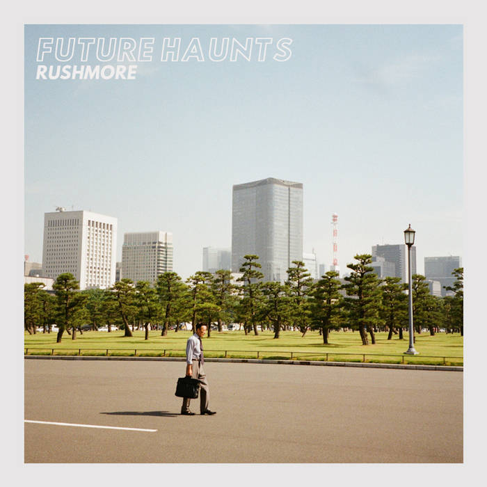 Future Haunts - Rushmore (EP)