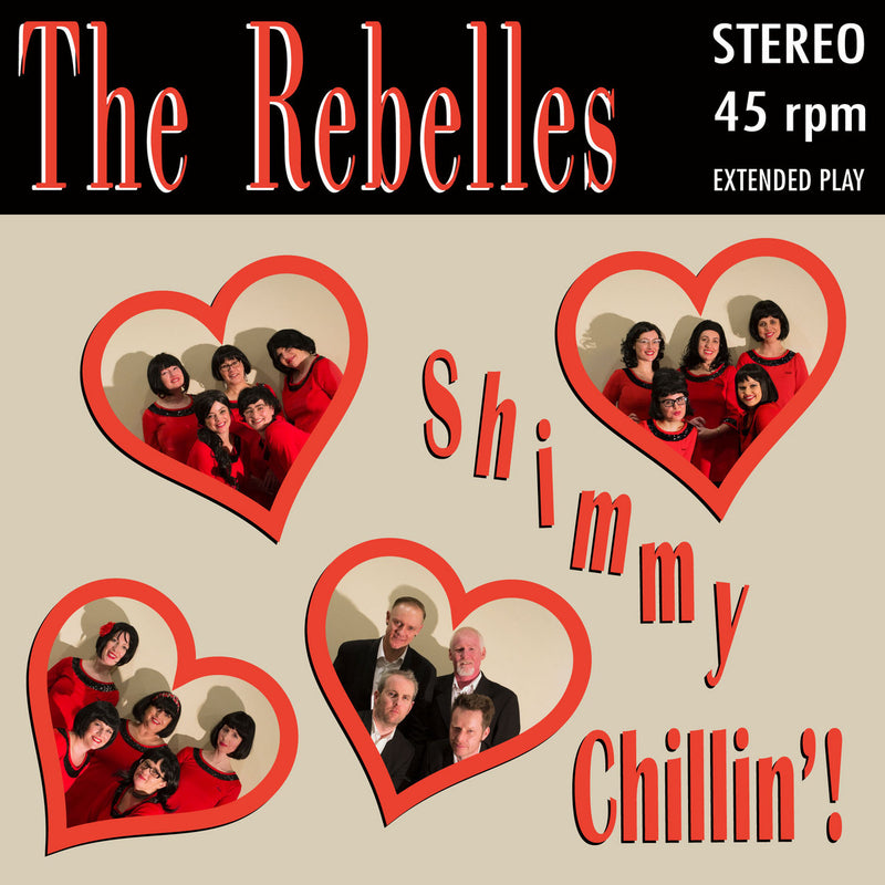 The Rebelles - Shimmy Chillin'!