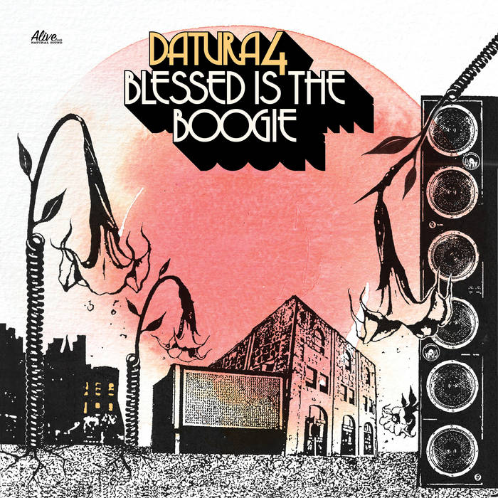 Datura4 - Blessed Is The Boogie | Oh! Jean Records