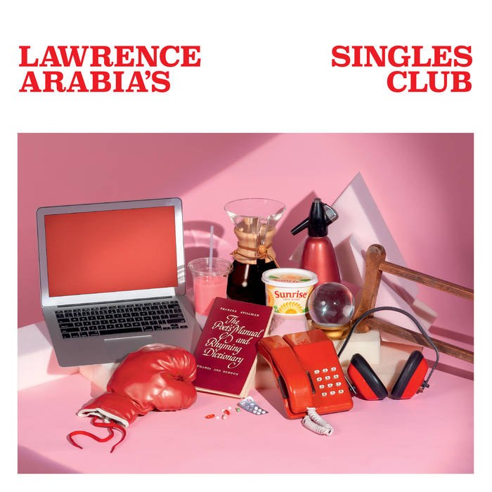 Lawrence Arabia - Lawrence Arabia's Singles Club | Oh! Jean Records